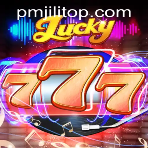 Exploring the Thrills of Lucky777: A Comprehensive Guide to PMJILI's Latest Game